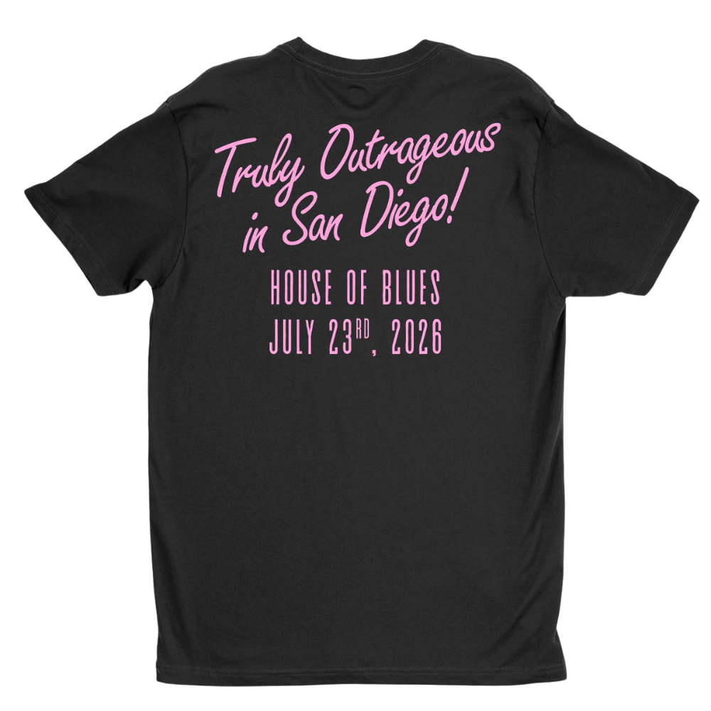 A black short-sleeve t-shirt shown from the back, featuring pink text that reads 'Truly Outrageous in San Diego! HOUSE OF BLUES JULY 23th, 2026' on a plain white background.